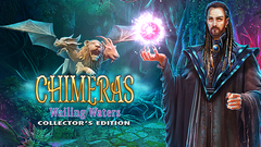 Chimeras: Wailing Waters Collector&#039;s Edition