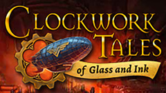 Clockwork Tales: Of Glass and Ink Collector&#039;s Edition