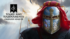 Crusader Kings III: Tours &amp; Tournaments