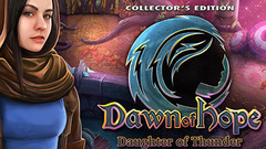 Dawn of Hope: Daughter of Thunder Collector&#039;s Edition