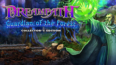 Dreampath: Guardian of the Forest Collector&#039;s Edition