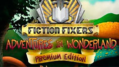 Fiction Fixers: Adventures in Wonderland Premium Edition