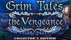 Grim Tales: The Vengeance Collector&#039;s Edition