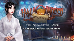 Halloween Stories: The Neglected Dead Collector&#039;s Edition