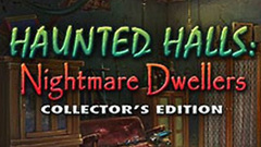 Haunted Halls: Nightmare Dwellers Collector&#039;s Edition