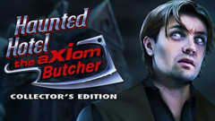 Haunted Hotel: The Axiom Butcher Collector&#039;s Edition