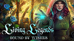 Living Legends: Bound by Wishes Collector&#039;s Edition