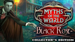 Myths of the World: Black Rose Collector&#039;s Edition