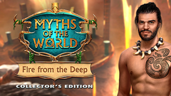 Myths of the World: Fire from the Deep Collector&#039;s Edition