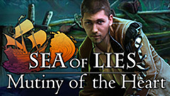 Sea of Lies: Mutiny of the Heart Collector&#039;s Edition