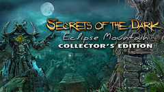 Secrets of the Dark: Eclipse Mountain Collector&#039;s Edition