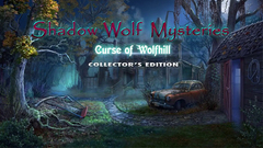 Shadow Wolf Mysteries: Curse of Wolfhill Collector&#039;s Edition