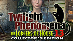 Twilight Phenomena: The Lodgers of House 13 Collector&#039;s Edition