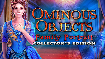 Ominous Objects: Family Portrait Collector&#039;s Edition
