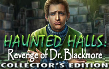 Haunted Halls: Revenge of Doctor Blackmore Collectors