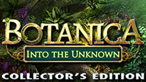 Botanica: Into the Unknown Collector&#039;s Edition