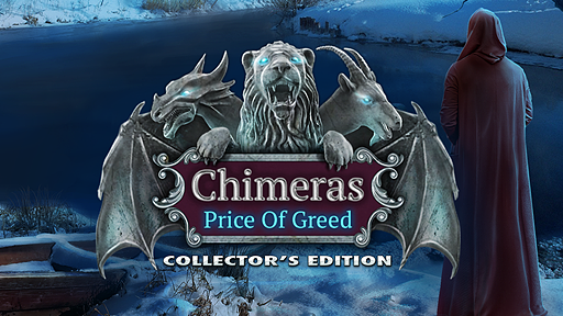 Chimeras: Price of Greed Collector&#039;s Edition