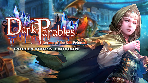 Dark Parables: Return of the Salt Princess Collector&#039;s Edition