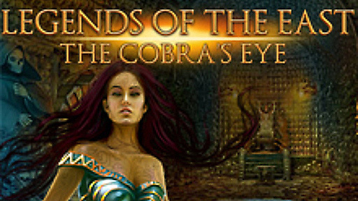 Legends of the East: The Cobra&#039;s Eye