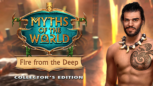 Myths of the World: Fire from the Deep Collector&#039;s Edition