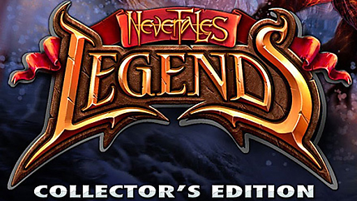 Nevertales: Legends Collector&#039;s Edition