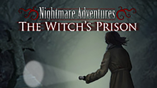 Nightmare Adventures: The Witch&#039;s Prison