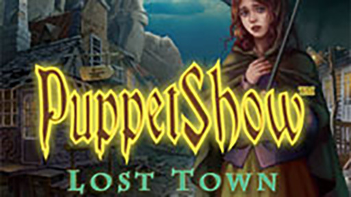 PuppetShow: Lost Town Collector&#039;s Edition
