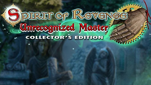 Spirit of Revenge: Unrecognized Master Collector&#039;s Edition