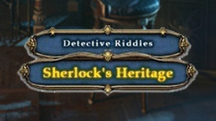 Detective Riddles - Sherlock&#039;s Heritage
