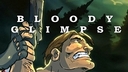 Bloody Glimpse