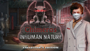 Chimeras: Inhuman Nature Collector's Edition