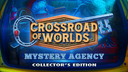 Crossroad of Worlds: Mystery Agency Collector's Edition