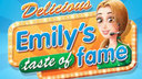Delicious - Emily&#039;s Taste of Fame