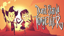 Don&#039;t Starve Together