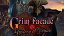 Grim Facade: Mystery of Venice Collector's Edition
