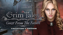 Grim Tales: Guest From The Future Collector's Edition