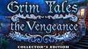 Grim Tales: The Vengeance Collector's Edition