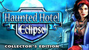Haunted Hotel: Eclipse Collector&#039;s Edition