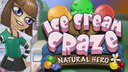 Ice Cream Craze: Natural Hero