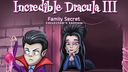 Incredible Dracula III: Family Secret Collector's Edition