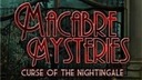 Macabre Mysteries: Curse of the Nightingale Collector&#039;s Edition