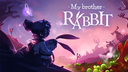 My Brother Rabbit Collector&#039;s Edition