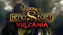 Nemo's Secret: Vulcania