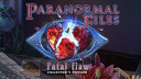 Paranormal Files: Fatal Flaw Collector's Edition