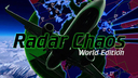 Radar Chaos: World Edition