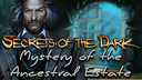 Secrets of the Dark: Mystery of the Ancestral Estate Collector's Edition