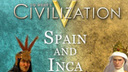 Sid Meier's Civilization V: Double Civilization and Scenario Pack - Spain and Inca