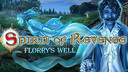Spirit of Revenge: Florry's Well