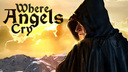 Where Angels Cry