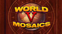 World Mosaics 5